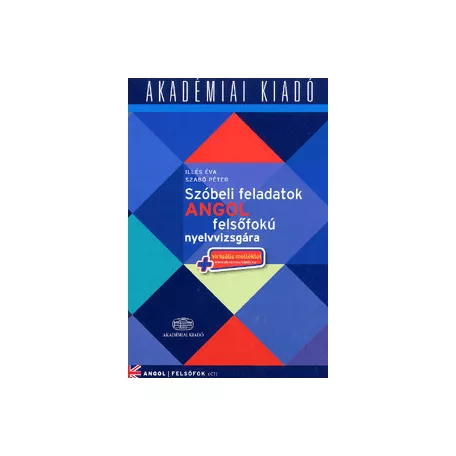 Szóbeli feladatok angol felsőfokú nyelvvizsgára