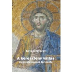 A keresztény vallás megszületésének története