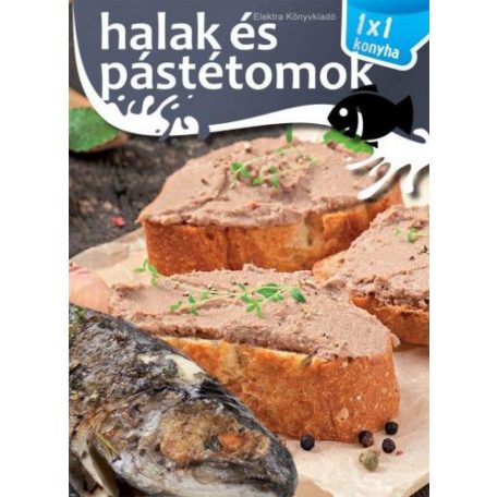 Halak és pástétomok