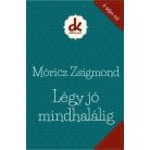 Légy jó mindhalálig