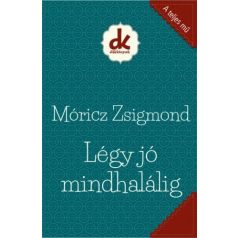 Légy jó mindhalálig