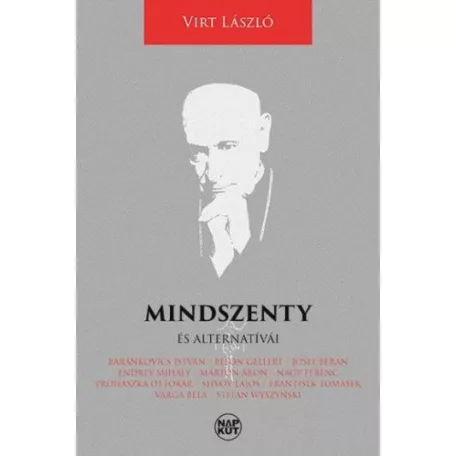 Mindszenty és alternatívái - Szubjektív irat