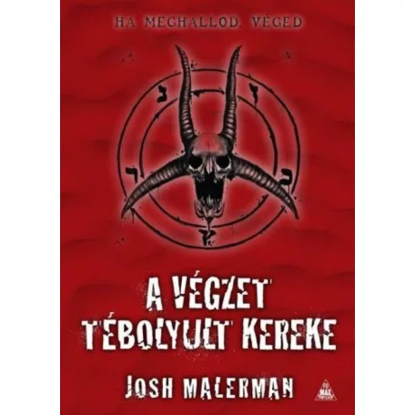 A végzet tébolyult kereke