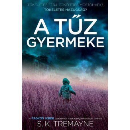 A tűz gyermeke
