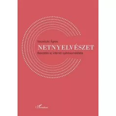 Netnyelvészet - Bevezetés az internet nyelvhasználatába