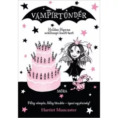 Holdas Hanna szülinapi bulit tart - Vámpírtündér 3.