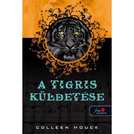 A tigris küldetése