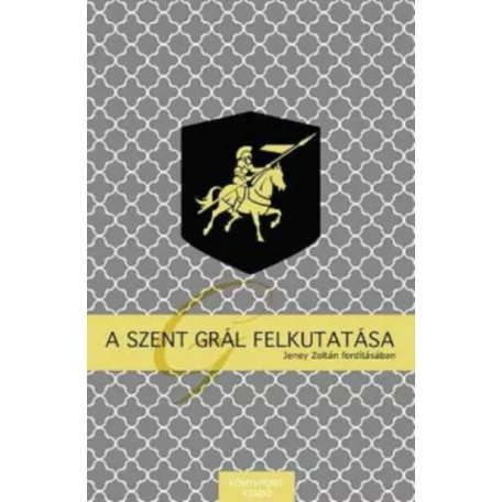A Szent Grál felkutatása