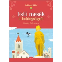 Esti mesék a boldogságról