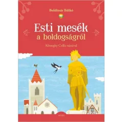 Esti mesék a boldogságról