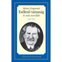 Esőleső társaság és más novellák