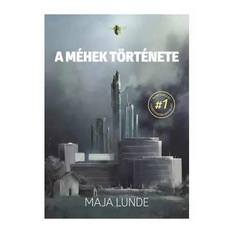 A méhek története