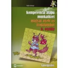 Kompetencia alapú munkafüzet magyar nyelv és irodalomból 7. osztály - Szövegértés