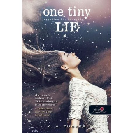 One Tiny Lie - Egyetlen kis hazugság -Tíz apró lélegzet 2.