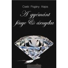 A gyémánt fénye és árnyéka
