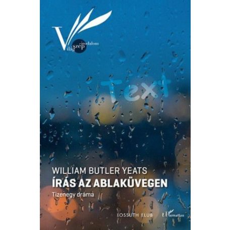 Írás az ablaküvegen – Tizenegy dráma