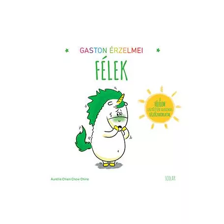 Gaston érzelmei - Félek