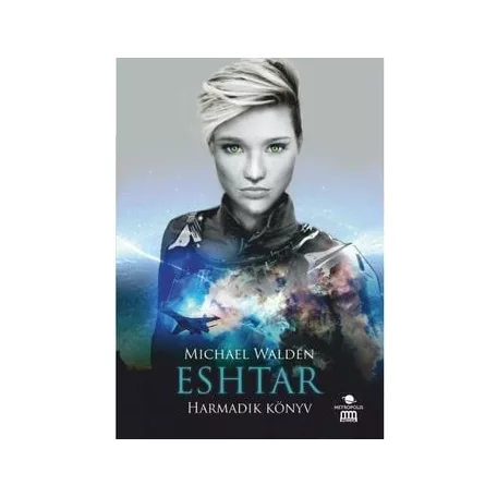Eshtar - Harmadik könyv