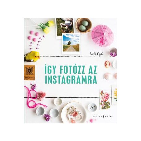 Így fotózz az Instagramra