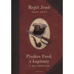 Piszkos Fred, a kapitány és más történetek