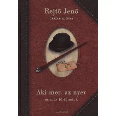 Aki mer, az nyer és más történetek