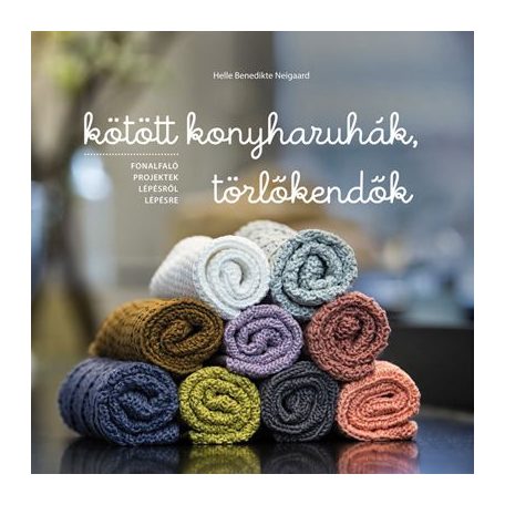 Kötött konyharuhák, törlőkendők