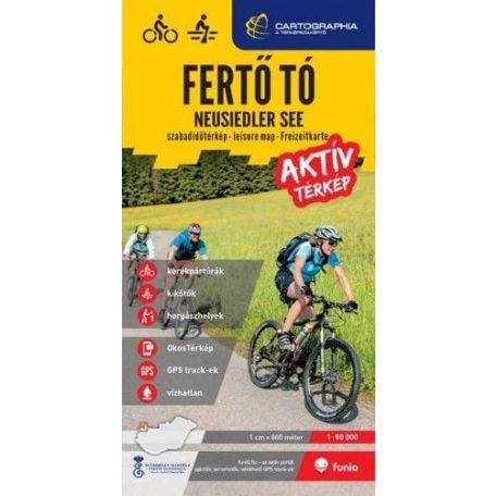 Fertő tó aktív térkép - kerékpáros-, vízi- és horgásztérkép 1:80 000