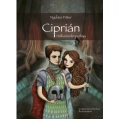 Ciprián - Helka tündérpróbája