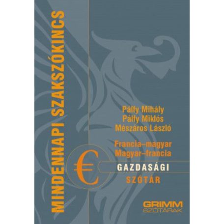 Francia-magyar, magyar-francia gazdasági szótár
