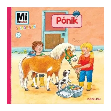Pónik - Mi Micsoda Ovisoknak