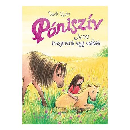 Anni megment egy csikót