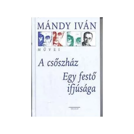 A csőszház - Egy festő ifjúsága