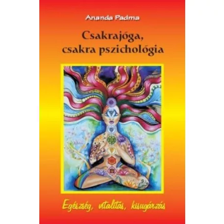 Csakrajóga, csakra pszichológia
