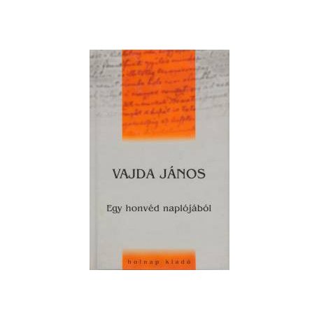 Egy honvéd naplójából