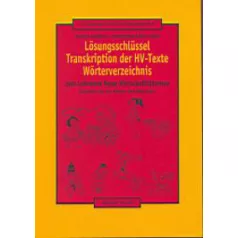   Lösungsschlüssel - Transkription der HV-Texte Wörterverzeichnis