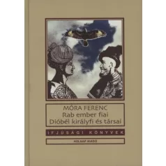 Rab ember fiai - Dióbél királyfi
