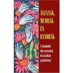 Ászanák, mudrák és bandhák