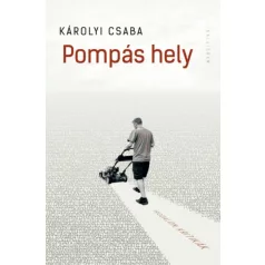 Pompás hely