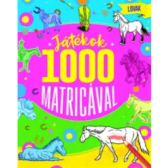 Játékok 1000 matricával - Lovak