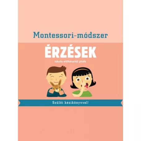 Montessori-módszer - Érzések