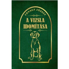 A vizsla idomítása