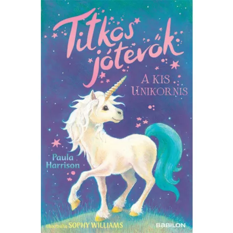 Titkos jótevők - A kis unikornis