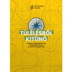 Túlélésből kitűnő