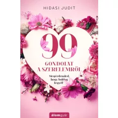 99 gondolat a szerelemről