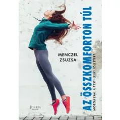 Az összkomforton túl