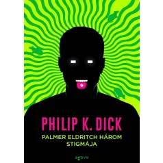 Palmer Eldritch három stigmája