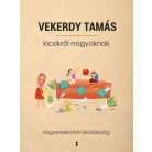 Kicsikről nagyoknak