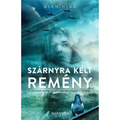 Szárnyra kelt remény