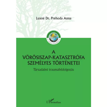A vörösiszap katasztrófa személyes történetei