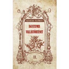 Egyetemes vallástörténet II. kötet